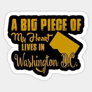 A Big Piece Of My Heart Lives In Washington D.c. Sticker